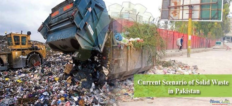 Current Scenario of Solid Waste in Pakistan
