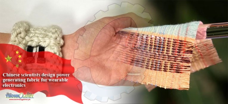 Chinese scientists design power generating fabric for wearable electronics