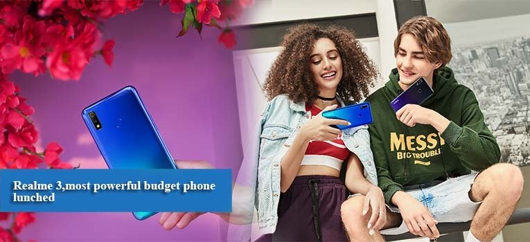 Realme 3,most powerful budget phone lunched