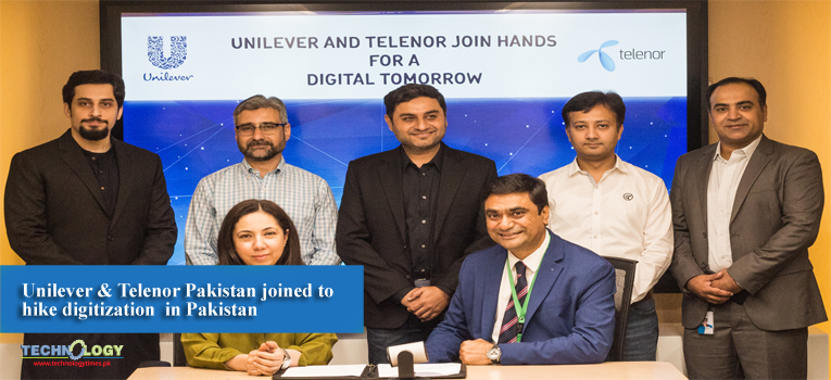 Unilever & Telenor Pakistan joined to hike digitization in Pakistan