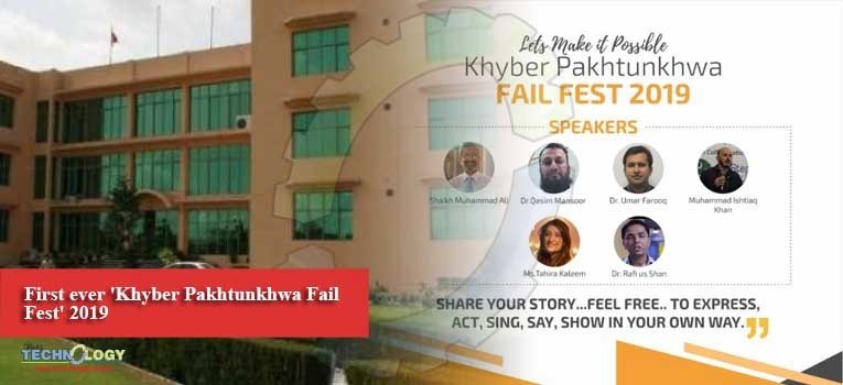 First ever 'Khyber Pakhtunkhwa Fail Fest' 2019