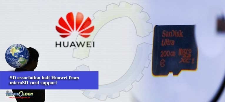 SD association halt Huawei from microSD card support