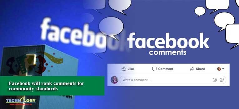 Facebook will rank comments for community standards
