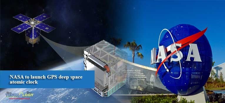 NASA to launch GPS deep space atomic clock