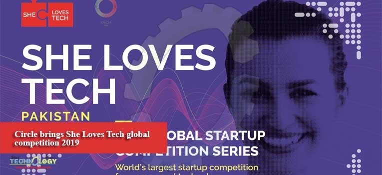 Circle brings She Loves Tech global competition 2019