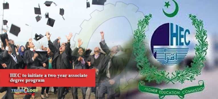 HEC to initiate a two-year associate degree program