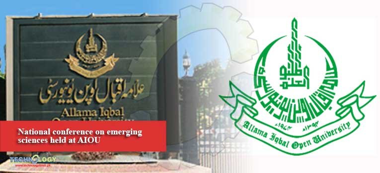 National conference on emerging sciences held at AIOU