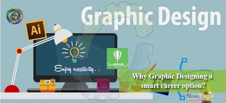 Why Graphic Designing a smart career option