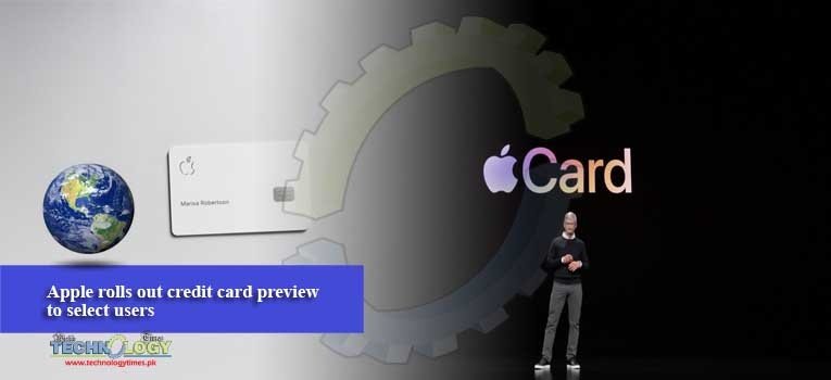 Apple rolls out credit card preview to select users