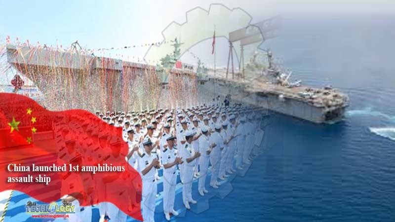 China launched 1st amphibious assault ship