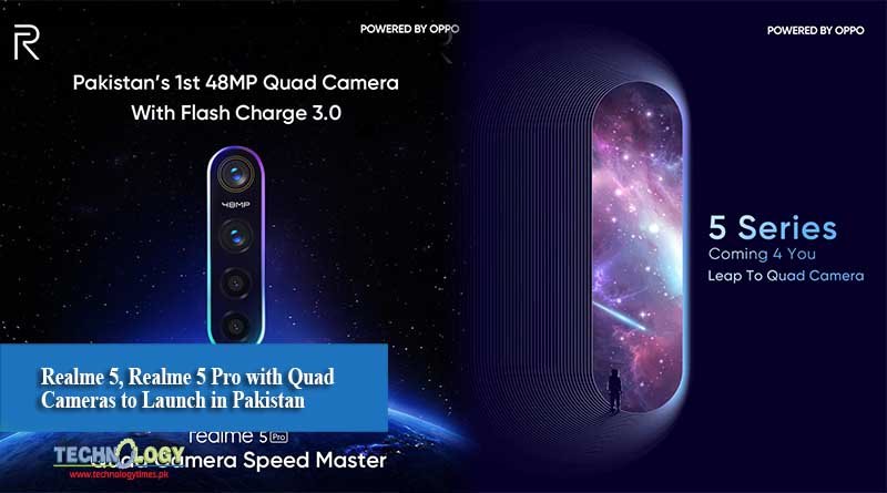 Realme 5, Realme 5 Pro with Quad Cameras to Launch in Pakistan