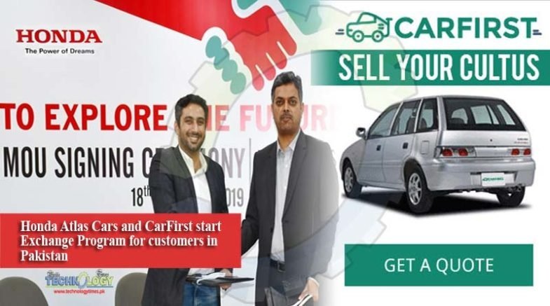 Honda Atlas Cars and CarFirst start Exchange Program for customers in Pakistan