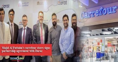 Majid Al Futtaim’s carrefour stores signs partnership agreement with Daraz