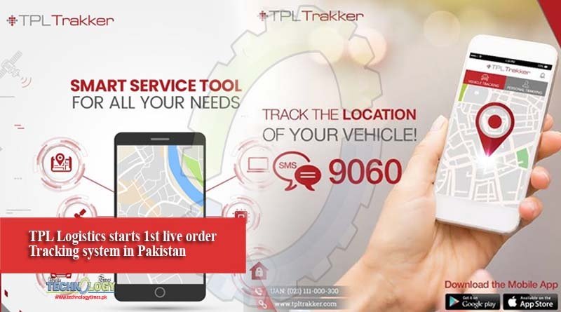 TPL Logistics starts 1st live order Tracking system in Pakistan