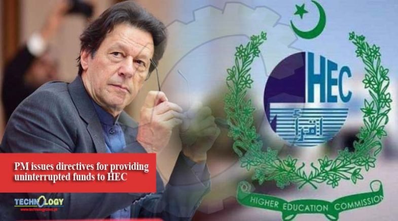 PM issues directives for providing uninterrupted funds to HEC