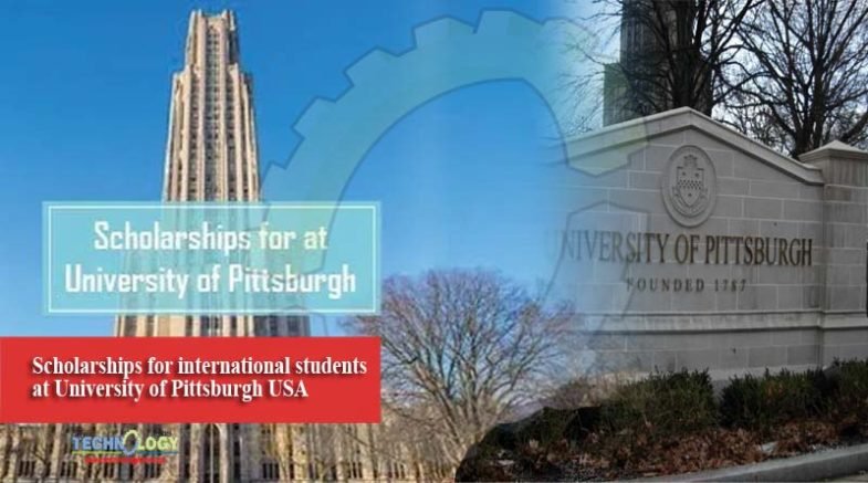Scholarships for international students at University of Pittsburgh USA
