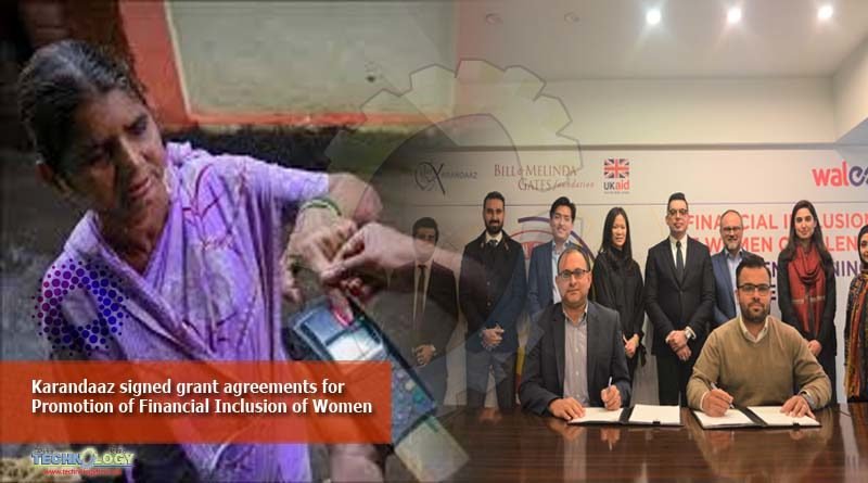 Karandaaz signed grant agreements for Promotion of Financial Inclusion of Women