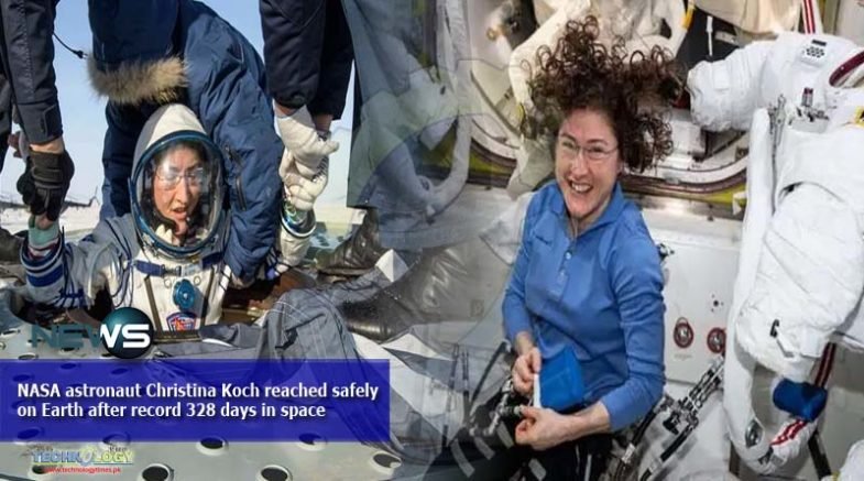 NASA astronaut Christina Koch reached safely on Earth after record 328 days in space