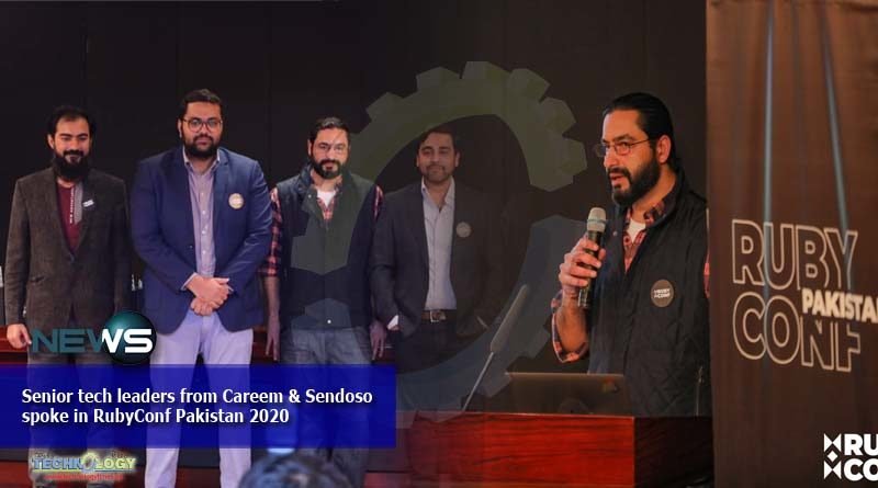 Senior tech leaders from Careem & Sendoso spoke in RubyConf Pakistan 2020