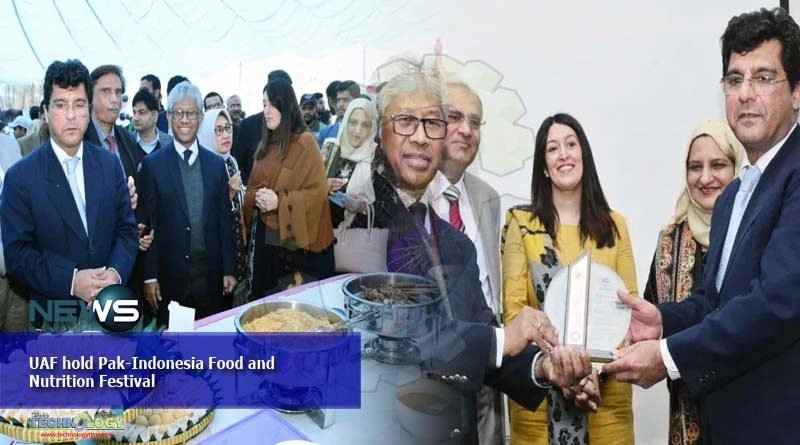 UAF hold Pak-Indonesia Food and Nutrition Festival