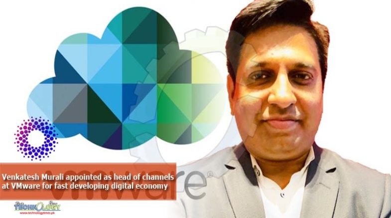Venkatesh Murali appointed as head of channels at VMware for fast developing digital economy