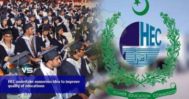 HEC undertake numerous idea to improve quality of education