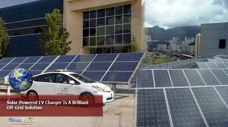 Solar-Powered-EV-Charger-Is-A-Brilliant-Off-Grid-Solution