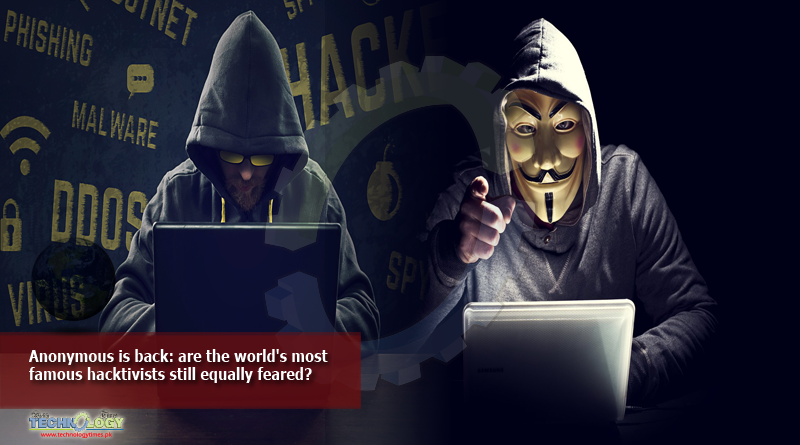 Anonymous is back: are the world's most famous hacktivists still equally feared?