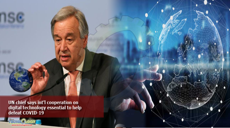 UN chief says int'l cooperation on digital technology essential to help defeat COVID-19