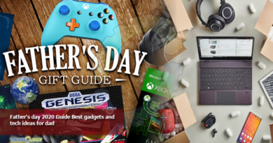 Father's day 2020 Guide Best gadgets and tech ideas for dad