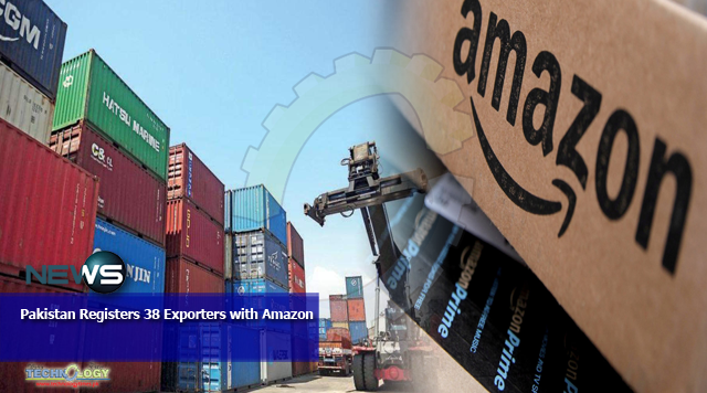 Pakistan Registers 38 Exporters with Amazon