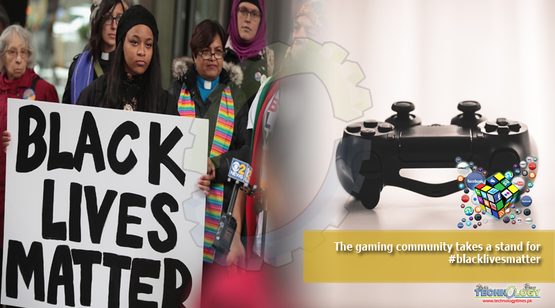The gaming community takes a stand for #blacklivesmatter