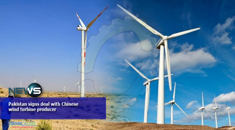Pakistan signs deal with Chinese wind turbine producer