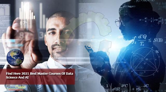 Find Here 2021 Best Master Courses Of Data Science And AI