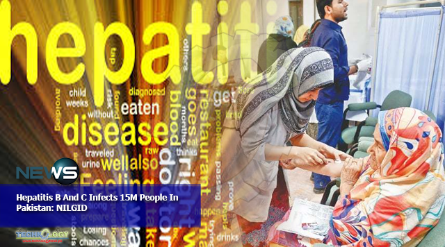 Hepatitis B And C Infects 15M People In Pakistan: NILGID
