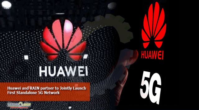 Huawei-and-RAIN-partner-to-Jointly-Launch-First-Standalone-5G-Network
