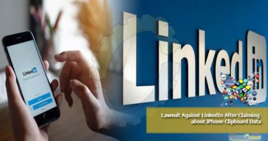 Lawsuit Against LinkedIn After It's Claims About iPhone Clipboard Data