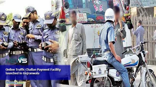 Online Traffic Challan Payment Facility launched in Gujranwala