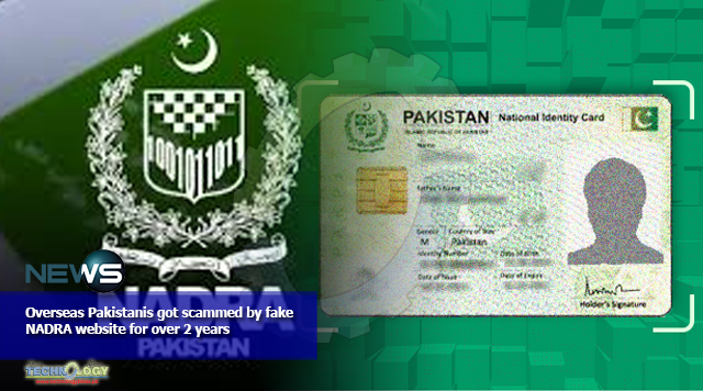 Overseas Pakistanis got scammed by fake NADRA website for over 2 years