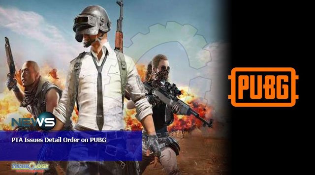 PTA Issues Detail Order on PUBG