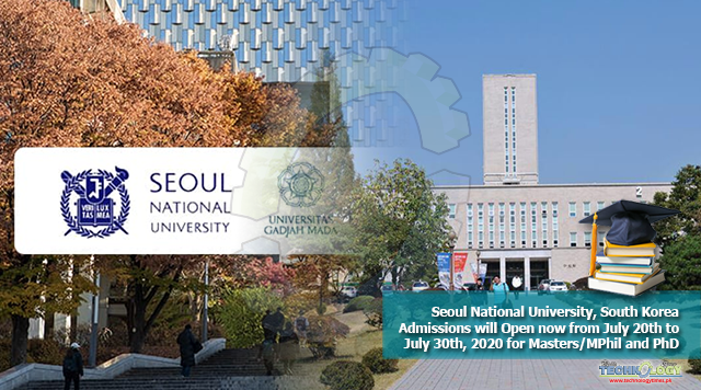Seoul National University, South Korea Admissions will Open now from July 20th to July 30th, 2020 for Masters/MPhil and PhD and MS leading to PhD for Spring 2021