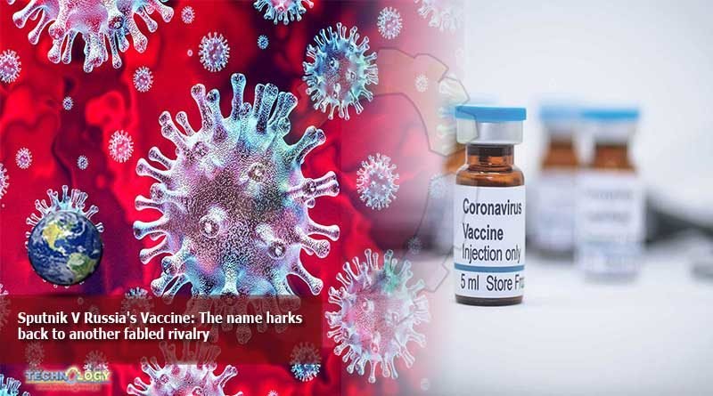 Sputnik V Russia's Vaccine: The name harks back to another fabled rivalry