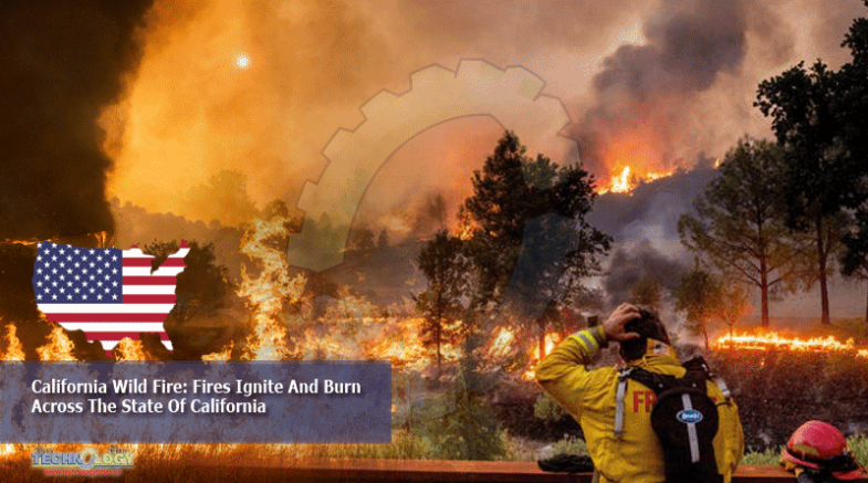 California Wild Fire: Fires Ignite And Burn Across The State Of California
