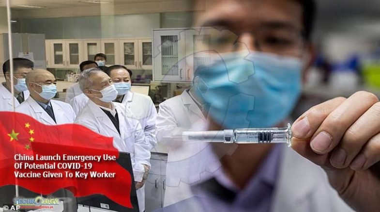 China Launch Emergency Use Of Potential COVID-19 Vaccine Given To Key Worker