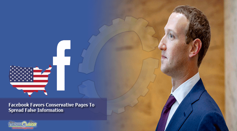 Facebook Favors Conservative Pages To Spread False Information