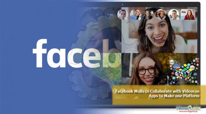 Facebook Mulls to Collaborate with Videocon Apps to Make one Platform