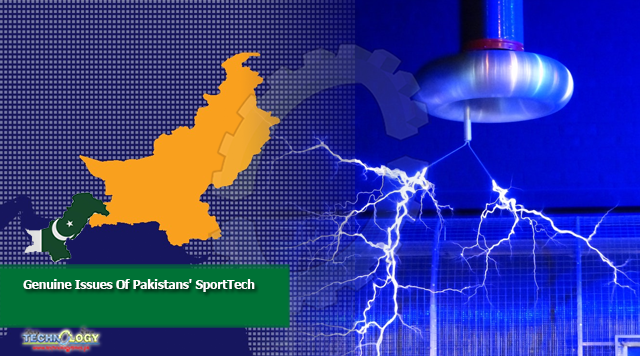 Genuine Issues Of Pakistans' SportTech