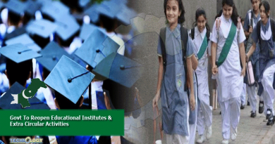 Govt To Reopen Educational Institutes & Extra Circular Activities