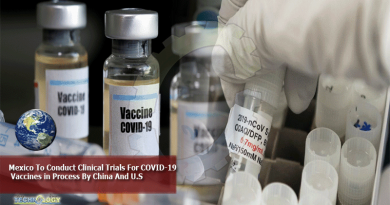 Mexico-To-Conduct-Clinical-Trials-For-COVID-19-Vaccines-in-Process-By-China