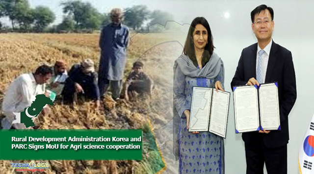 Rural Development Administration Korea and PARC Signs MoU for Agri science cooperation